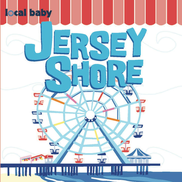 Cover image for Local Baby Jersey Shore, isbn: 9781467197083