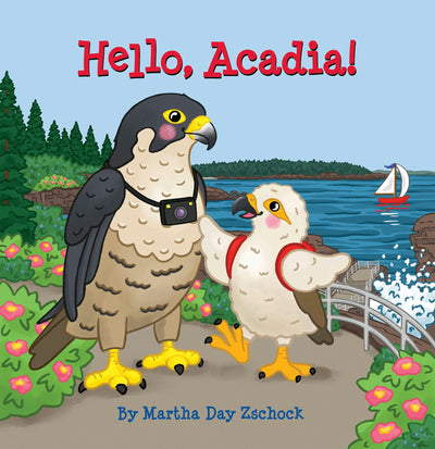 Cover image for Hello, Acadia!, isbn: 9781467197700