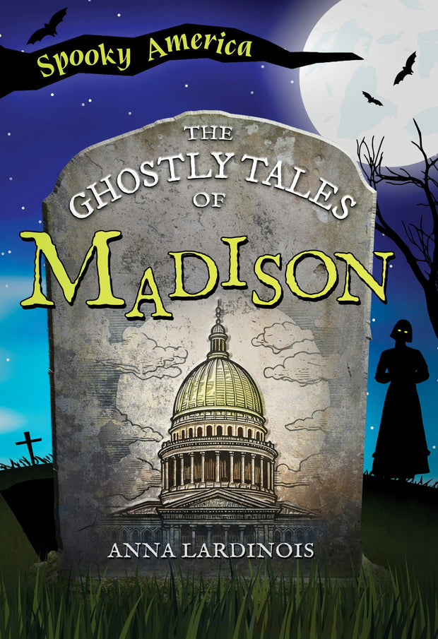 Cover image for The Ghostly Tales of Madison, isbn: 9781467197748