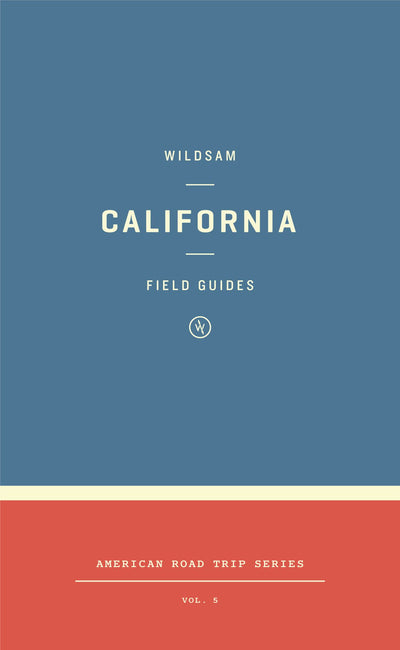 Wildsam Field Guides: California