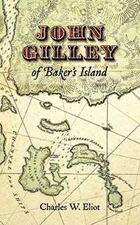 John Gilley of Baker's Island