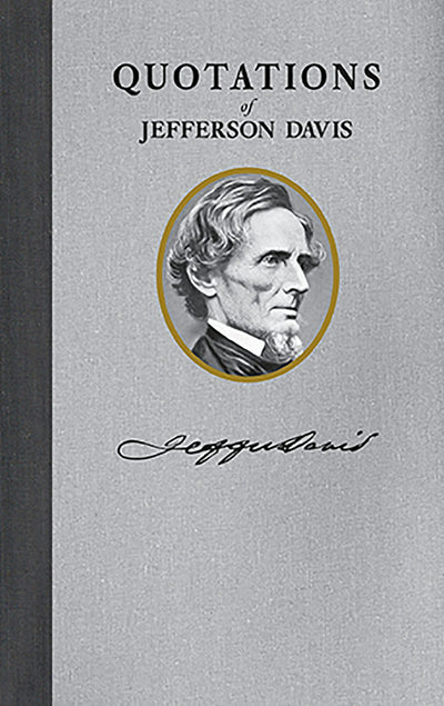 Quotations of Jefferson F. Davis