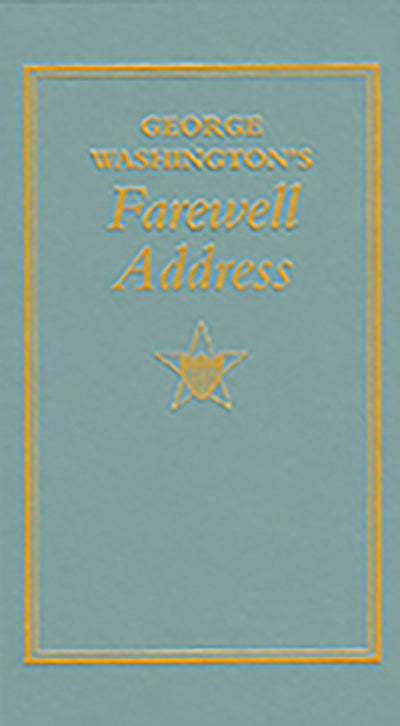 Cover image for George Washington's Farewell Address, isbn: 9781557094544