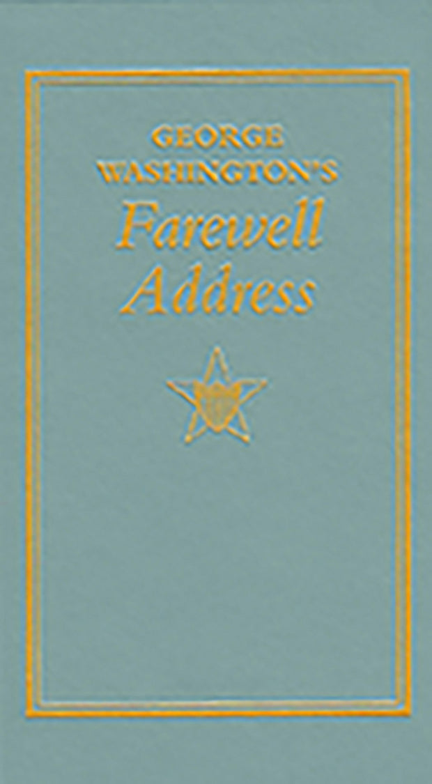 Cover image for George Washington's Farewell Address, isbn: 9781557094544