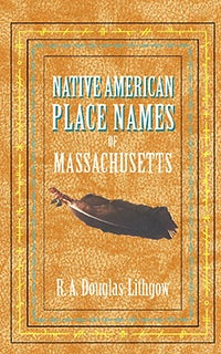 Native American Place Names of MA