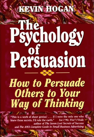 The Psychology of Persuasion