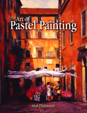 The Art of Pastel Painting