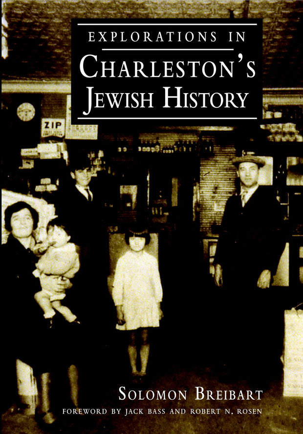 Explorations in Charleston's Jewish History