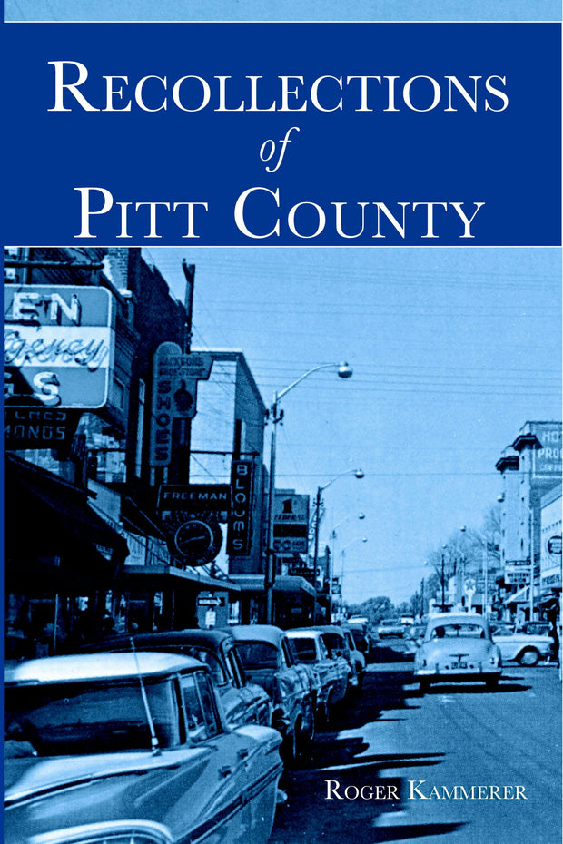 Recollections of Pitt County