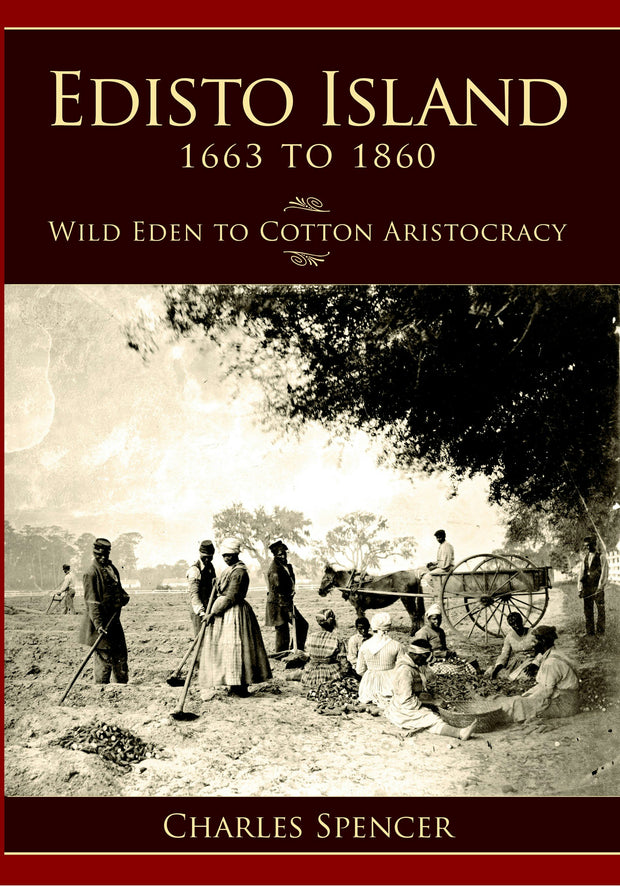 Edisto Island, 1663 to 1860