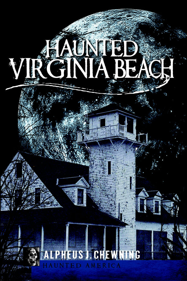 Haunted Virginia Beach