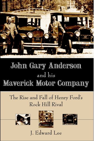 John Gary Anderson and his Maverick Motor Company: