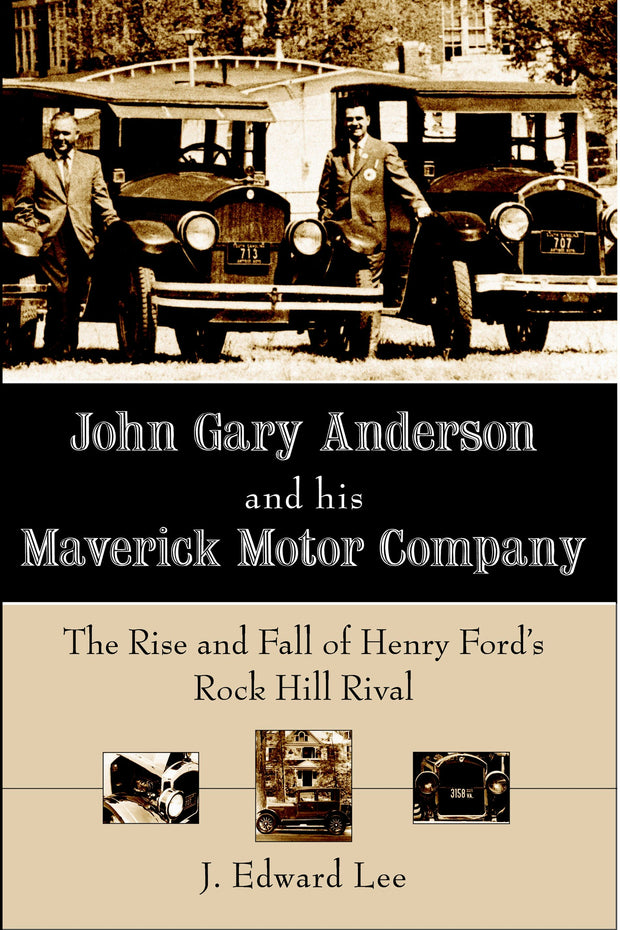 John Gary Anderson and his Maverick Motor Company: