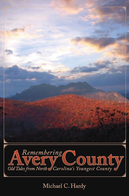 Remembering Avery County: