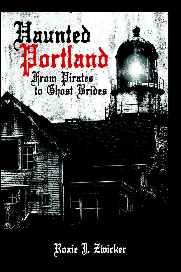 Haunted Portland: