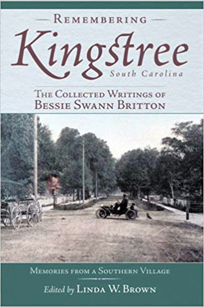 Remembering Kingstree, South Carolina:
