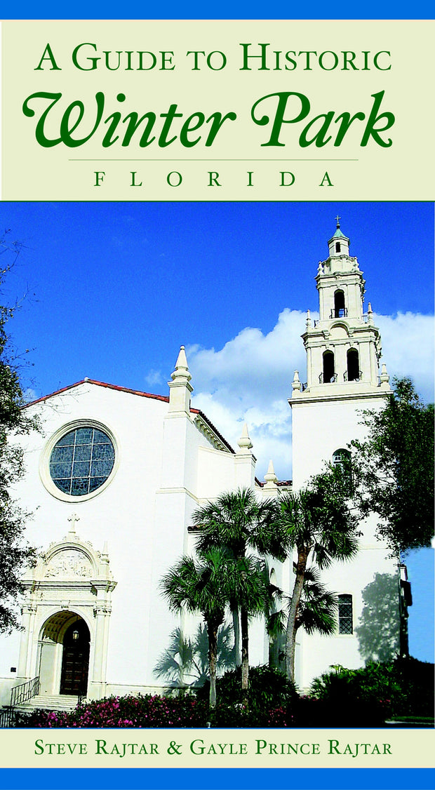 A Guide to Historic Winter Park, Florida