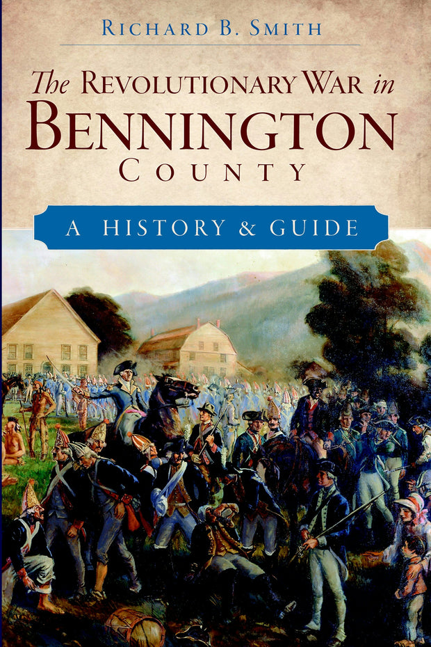 The Revolutionary War in Bennington County