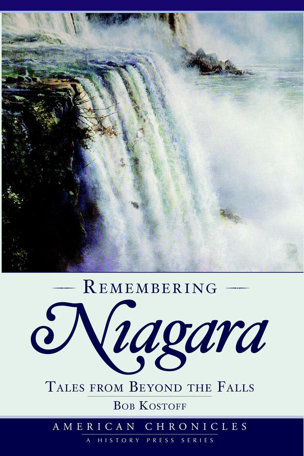 Remembering Niagara: