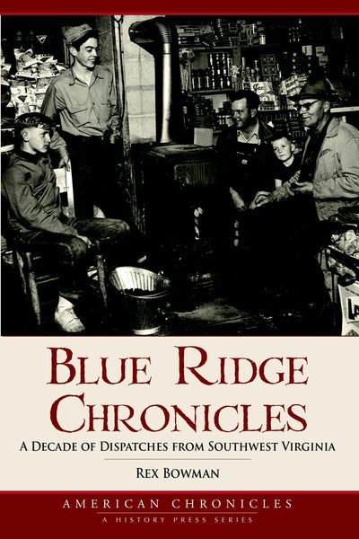 Blue Ridge Chronicles: