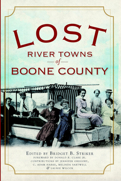 Lost River Towns of Boone County