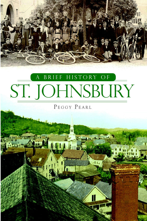 A Brief History of St. Johnsbury