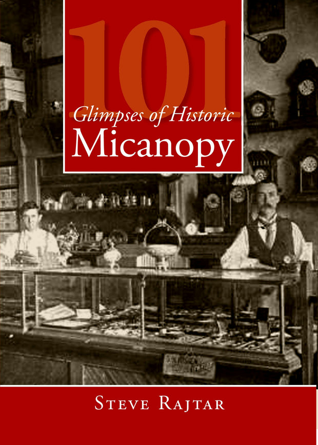 101 Glimpses of Historic Micanopy