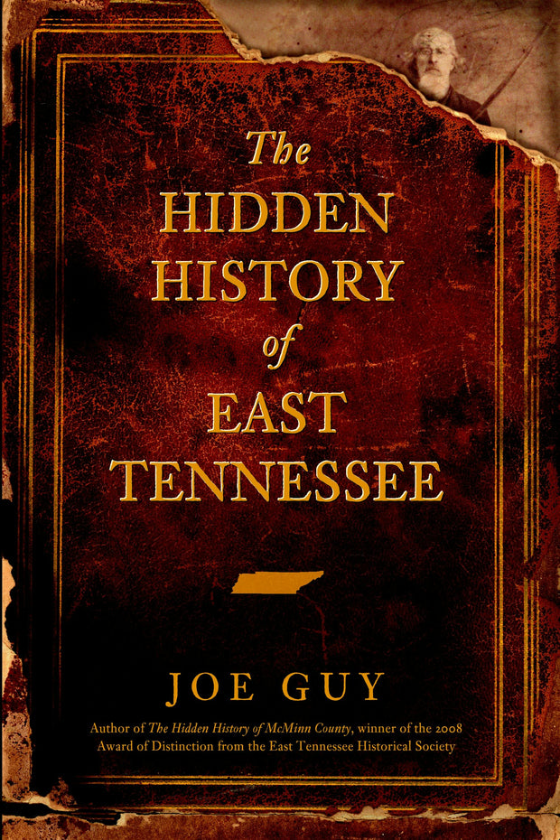 The Hidden History of East Tennessee