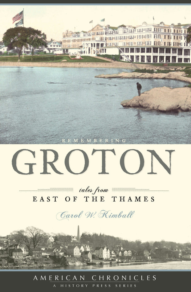 Remembering Groton: