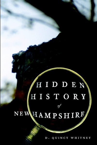 Hidden History of New Hampshire