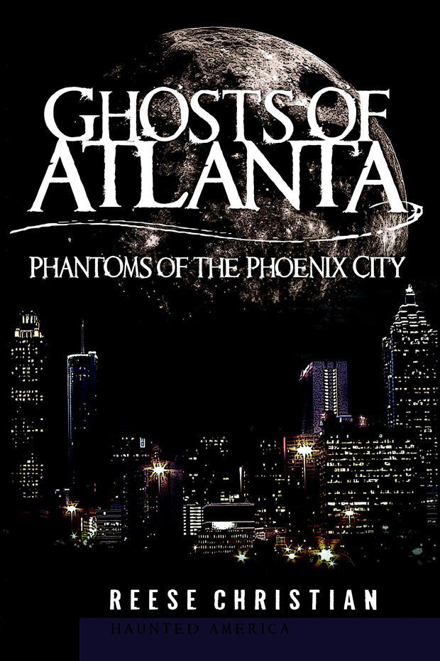 Ghosts of Atlanta