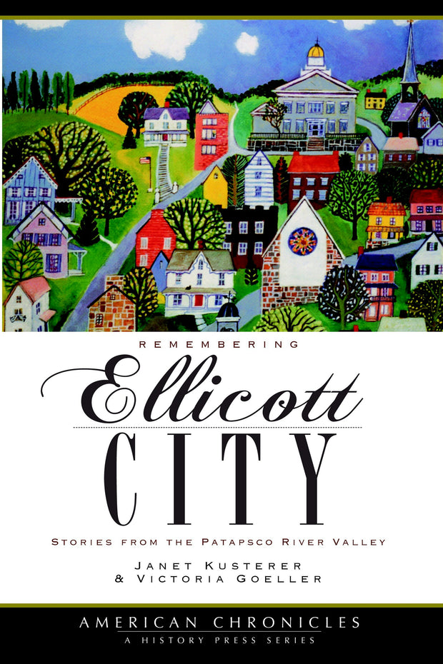 Remembering Ellicott City