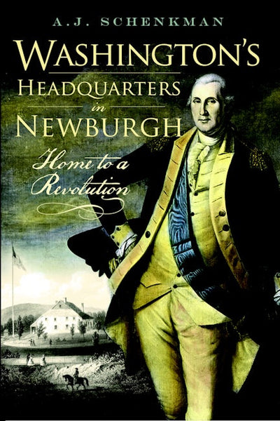 Washington's Headquarters in Newburgh