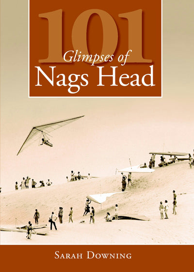 101 Glimpses of Nags Head