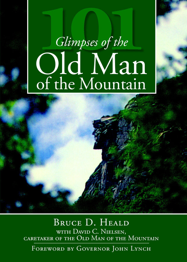 101 Glimpses of the Old Man of the Mountain