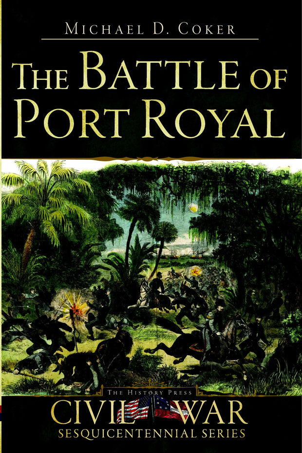 The Battle of Port Royal