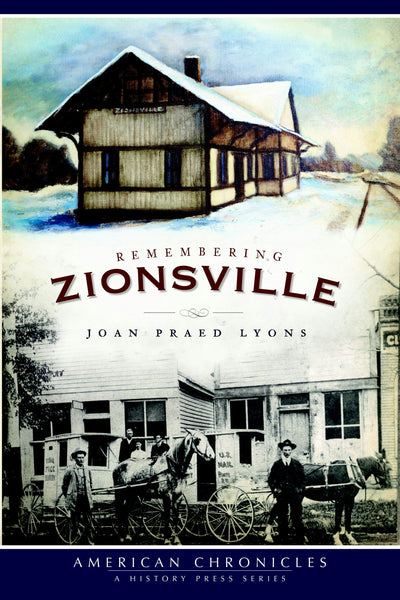 Remembering Zionsville