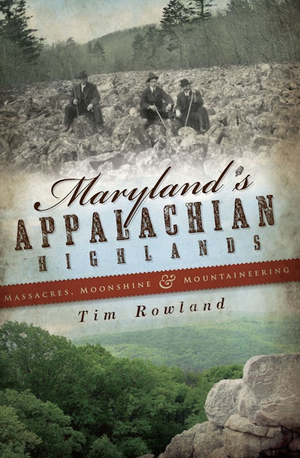 Maryland's Appalachian Highlands