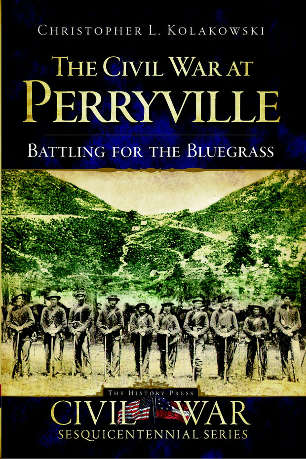 The Civil War at Perryville