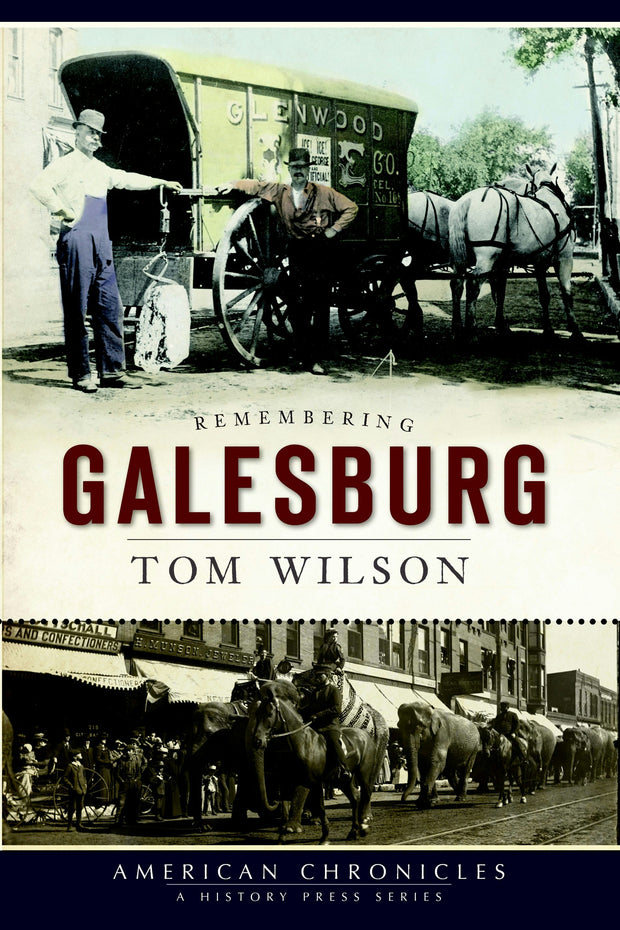 Remembering Galesburg