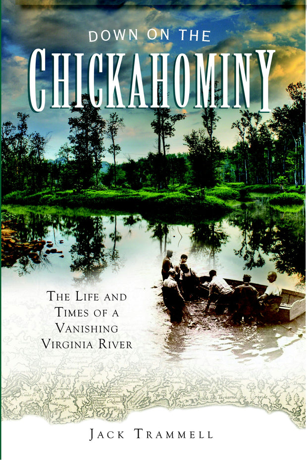 Down on the Chickahominy: