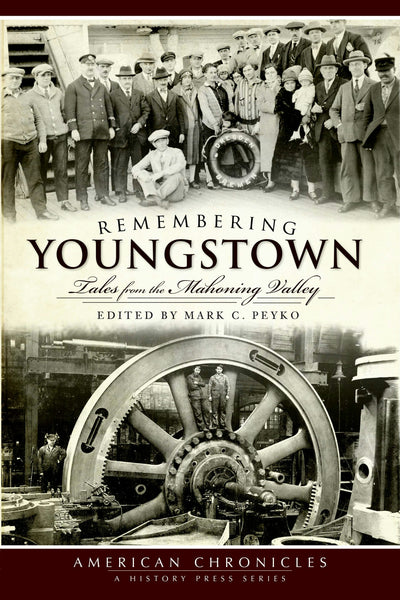 Remembering Youngstown