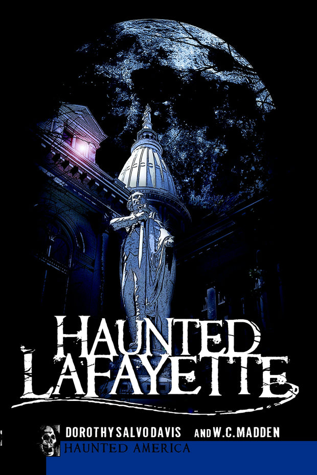 Haunted Lafayette