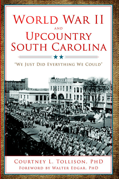 World War II and Upcountry South Carolina