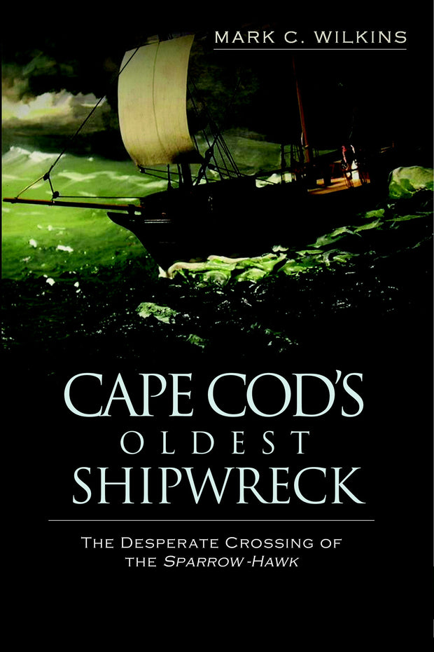 Cape Cod's Oldest Shipwreck: