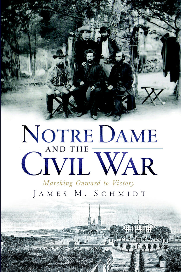 Notre Dame and the Civil War