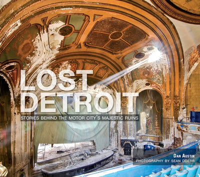 Lost Detroit: