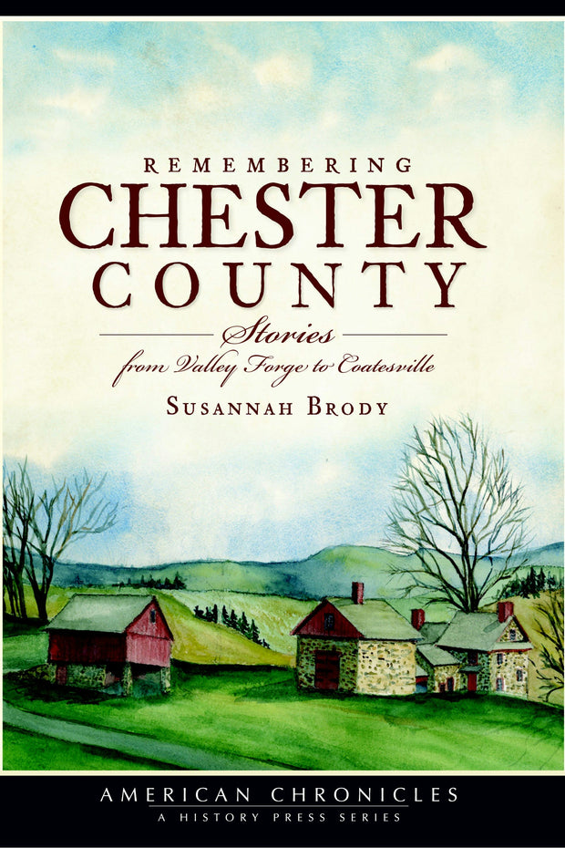 Remembering Chester County