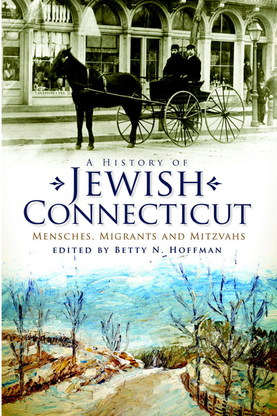 A History of Jewish Connecticut