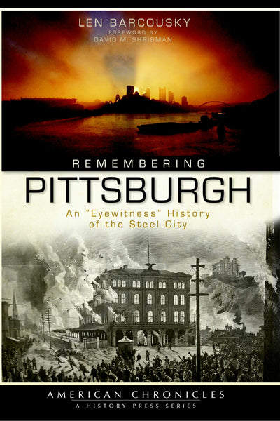 Remembering Pittsburgh